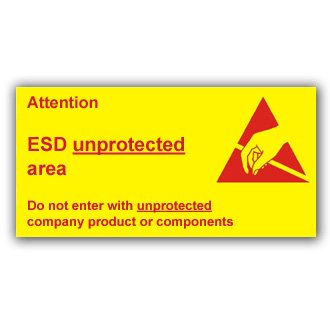 ESD Unprotected Area - Rigid Sign